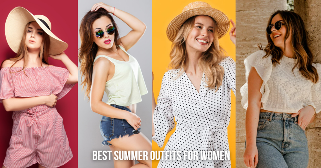 Best Summer Outfits for Women