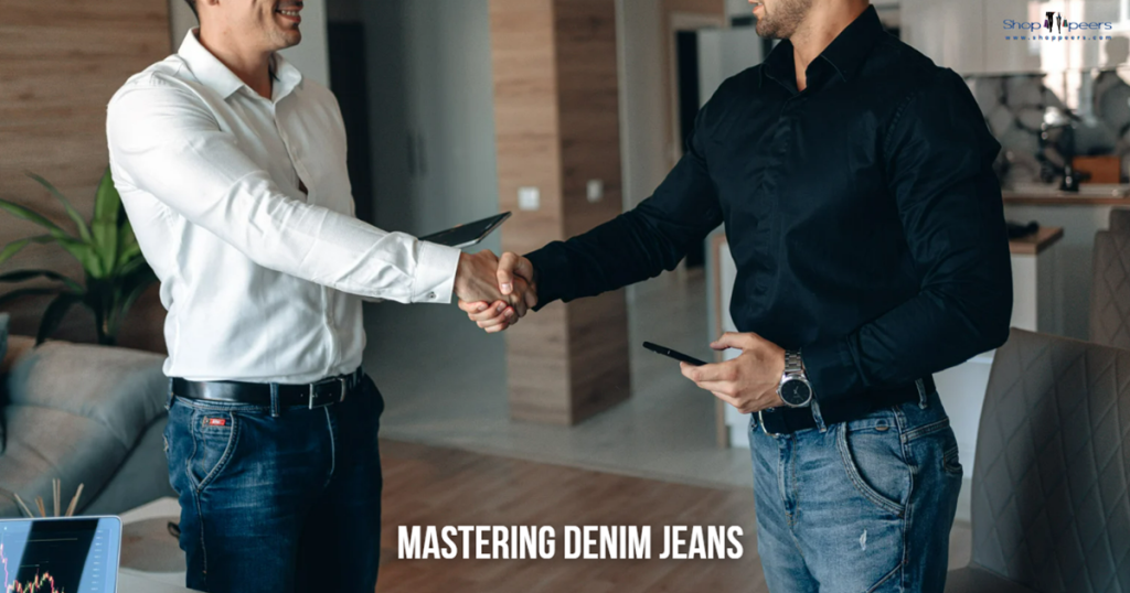 Mastering Denim Jeans