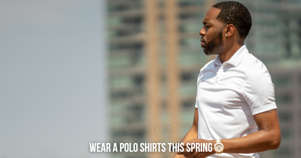 Wearing Polo Shirts This Spring
