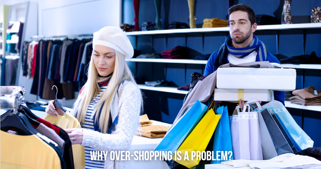 Why Over-Shopping Is a Problem