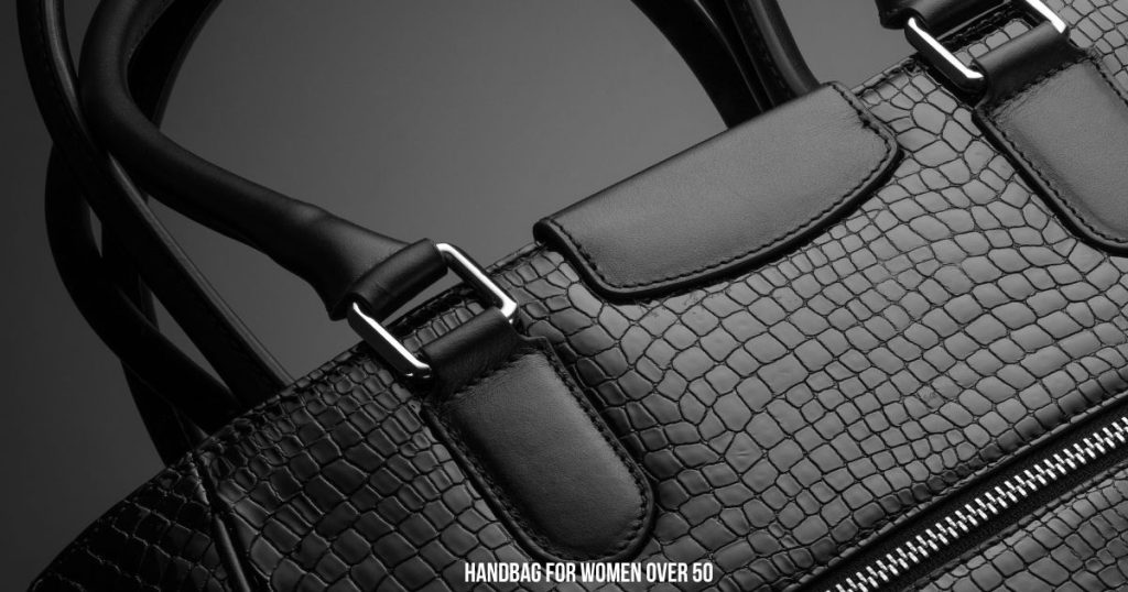 Handbag for Women Over 50