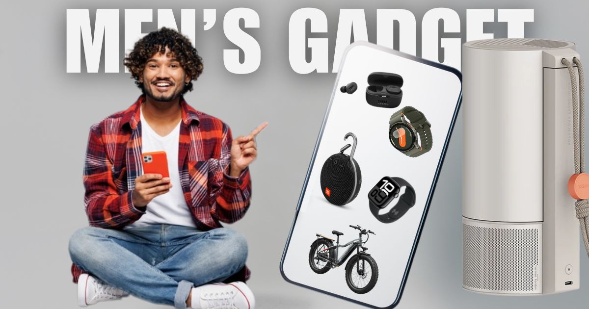 8 Must‑Have Men’s Gadgets You Should Buy Before This Shopping Season